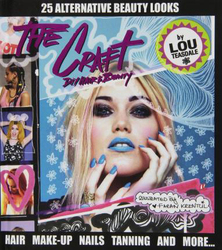 The Craft: DIY Hair and Beauty, Hardcover Book, By: Louise Teasdale