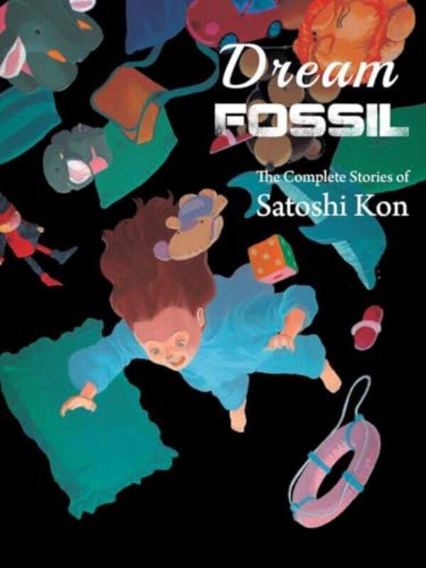 

Dream Fossil by Satoshi Kon-Paperback