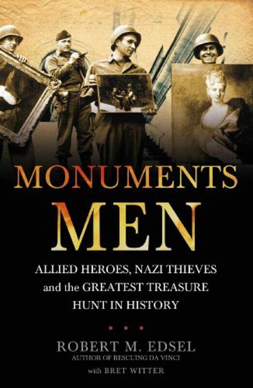 

The Monuments Men by Robert M Edsel-Paperback