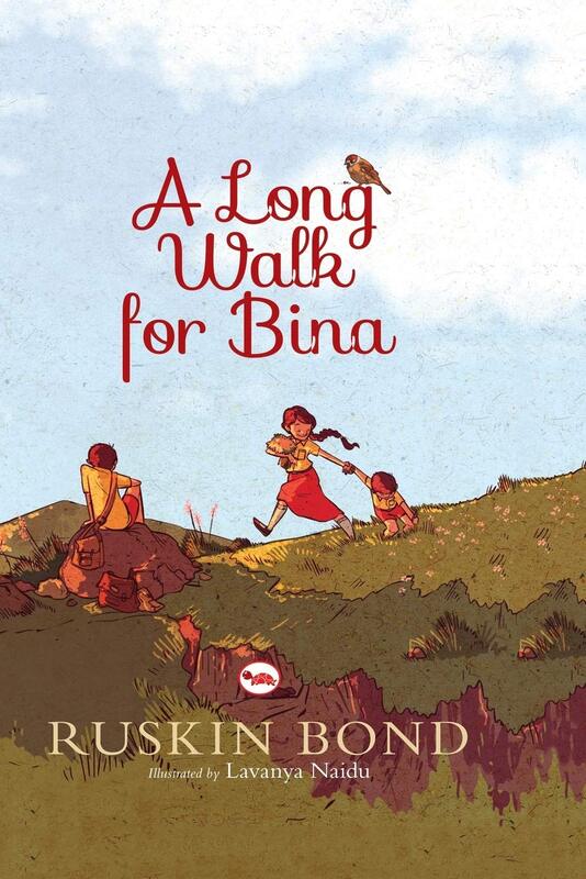 A Long Walk For Bina Illustrated, Paperback Book, By: Ruskin Bond