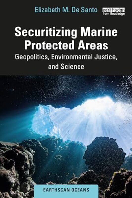 

Securitizing Marine Protected Areas by Sarah Samuels-Paperback