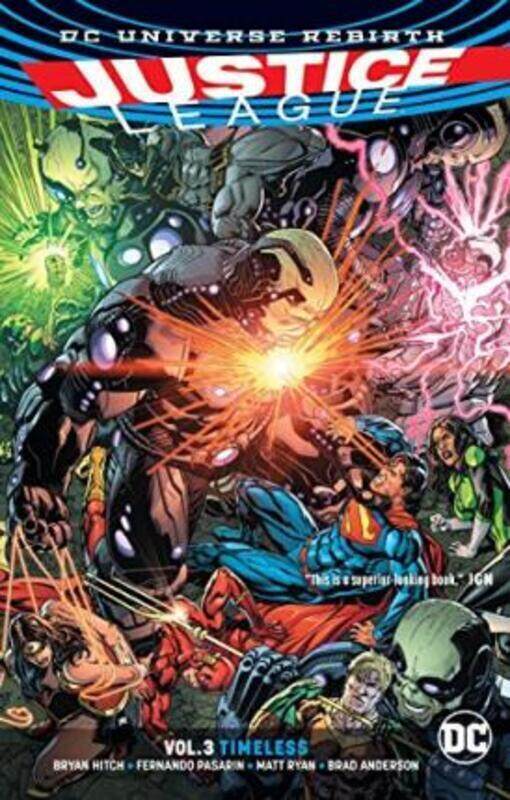 

Justice League Vol. 3: Timeless (Rebirth).paperback,By :Bryan Hitch