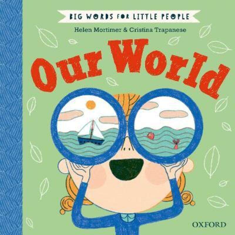

Big Words for Little People: Our World,Hardcover,ByMortimer, Helen - Trapanese, Cristina