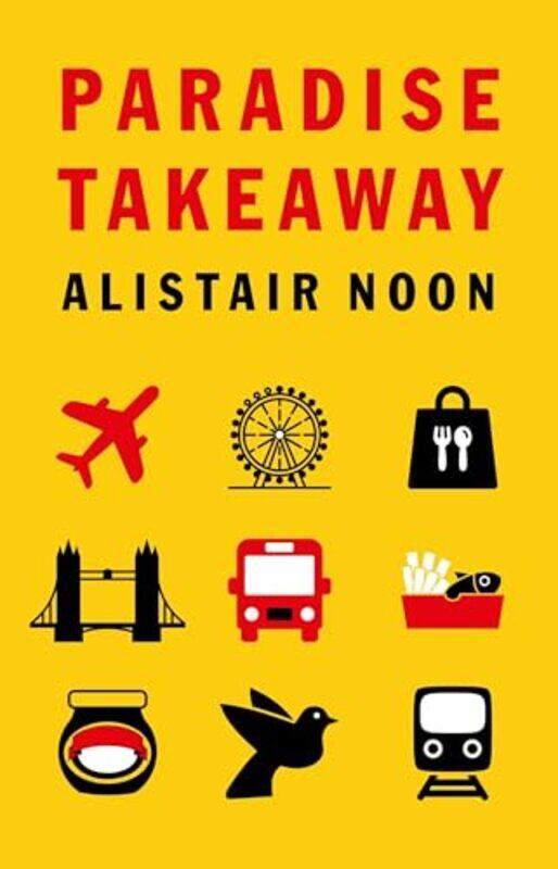 

Paradise Takeaway by Alistair Noon-Paperback