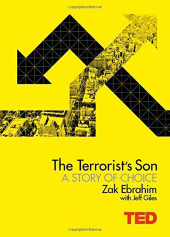 

The Terrorist's Son: A Story of Choice, Hardcover Book, By: Zak Ebrahim