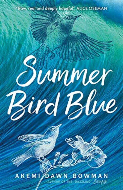 

Summer Bird Blue by Akemi Dawn Bowman-Paperback