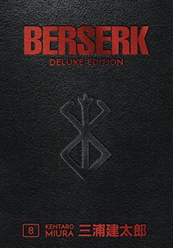

Berserk Deluxe Volume 8 by Kentaro MiuraDuane Johnson-Hardcover