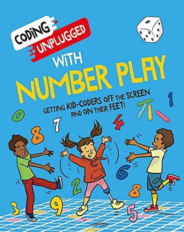 

Coding Unplugged: With Number Play Hardcover by Siu, Kaitlyn - Smith, Dave