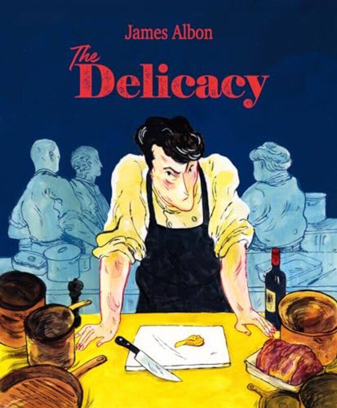 

The Delicacy by James Albon-Paperback