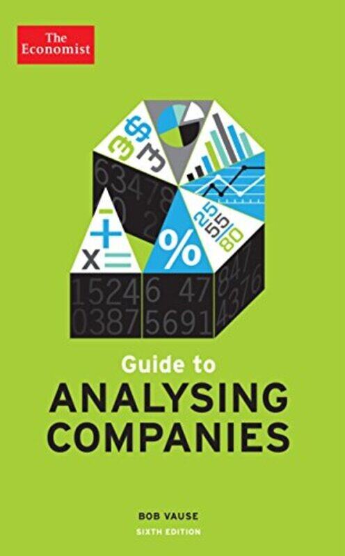 

The Economist Guide To Analysing Companies 6Th Edition by Bob Vause Paperback