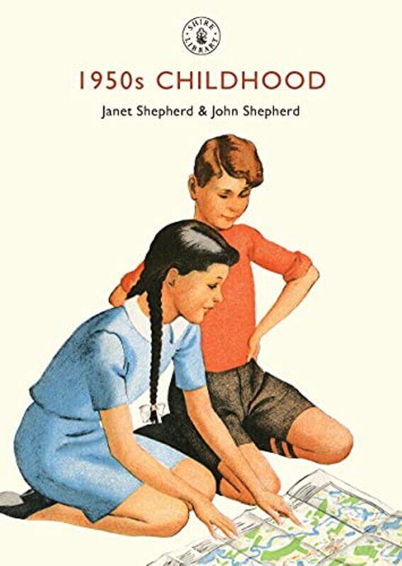 

1950s Childhood by Janet ShepherdJohn Shepherd-Paperback