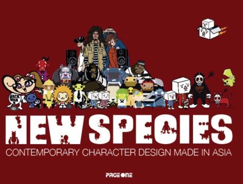 New Species: Contemporary Character Design Made in Asia, By: Kelley Cheng