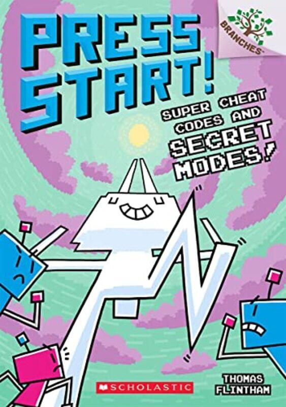 

Super Cheat Codes And Secret Modes!: A Branches Book (Press Start #11),Paperback,by:Flintham, Thomas