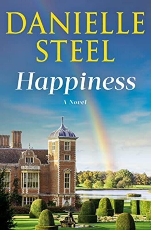 

Happiness A Novel By Steel, Danielle Hardcover