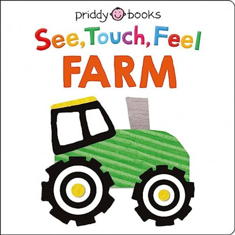 

See Touch Feel Farm By Priddy, Roger - Priddy Books -Paperback