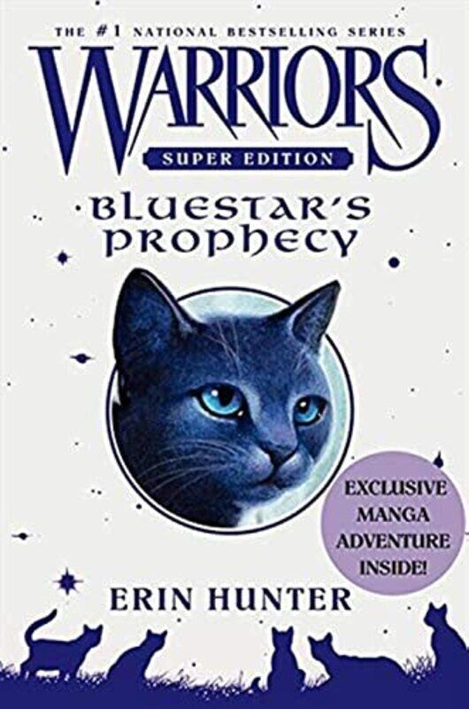 

Warriors Super Edition Bluestar Prophecy , Hardcover by Hunter, Erin