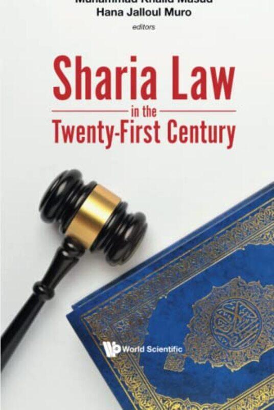 

Sharia Law In The Twentyfirst Century by Bill McKendry-Hardcover