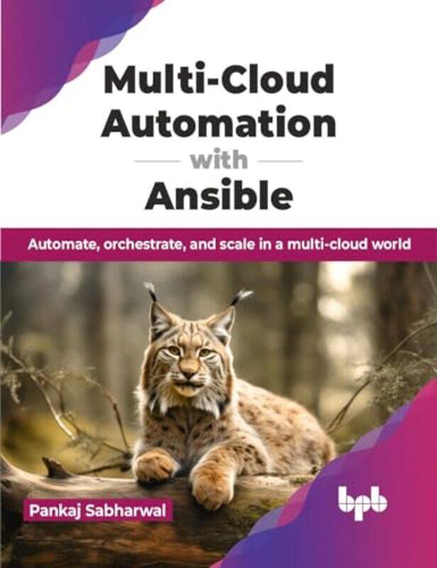 

MultiCloud Automation with Ansible by Caroline Zilboorg-Paperback