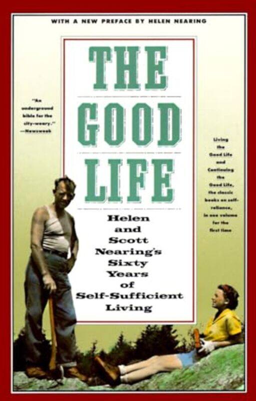 

Good Life By Nearing Scott - Paperback