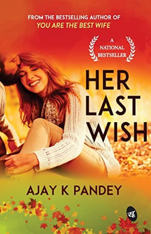 Her Last Wish by Pandey, Ajay K. - Paperback