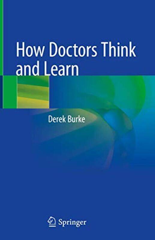 

How Doctors Think and Learn by Daniel StrandAnna Kallen-Hardcover