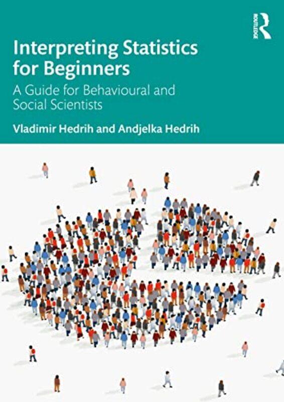 

Interpreting Statistics for Beginners by Markus Sebastian Braun-Paperback