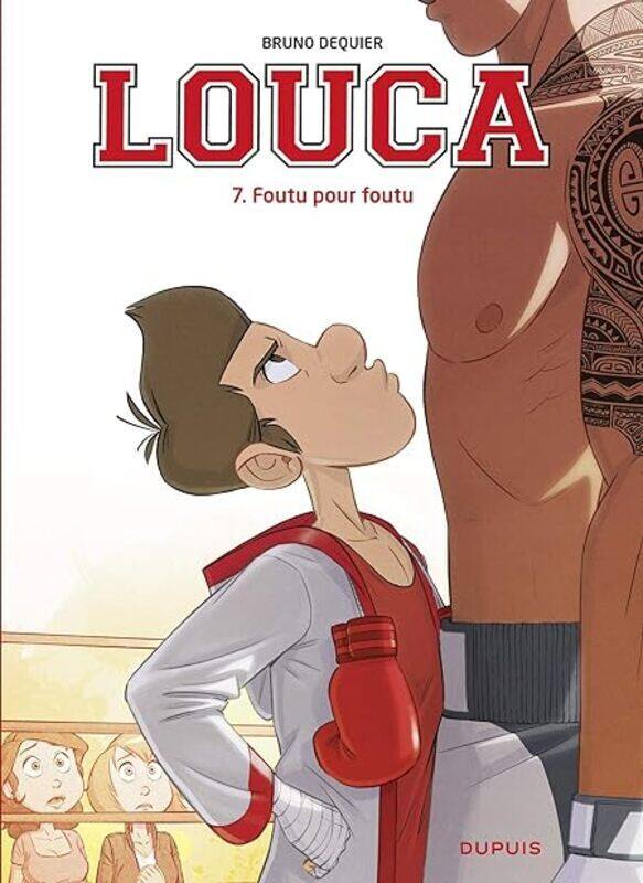 

Louca Tome 7 Foutu Pour Foutu by DEQUIER BRUNO Paperback
