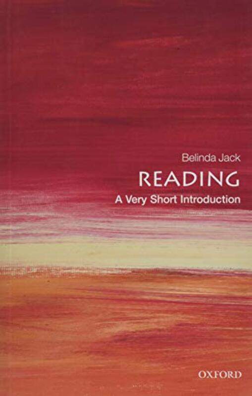 

Reading A Very Short Introduction by Belinda Fellow and Tutor, Christ Church, Oxford Jack-Paperback