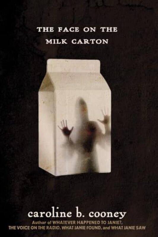 

Janie01 Face On The Milk Carton By Cooney Caroline B - Paperback