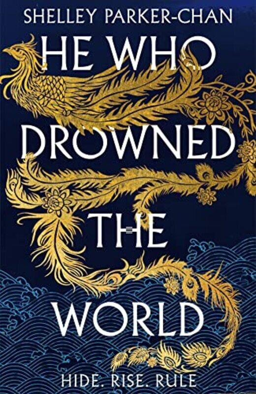 

He Who Drowned the World , Paperback by Shelley Parker-Chan