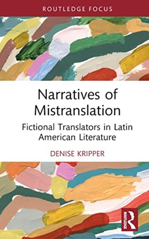

Narratives of Mistranslation by Jerry A McBeath-Hardcover