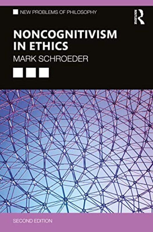 

Noncognitivism in Ethics by Mark Schroeder-Paperback