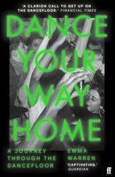 Dance Your Way Home by Roger Durham University UK Mac Ginty-Paperback