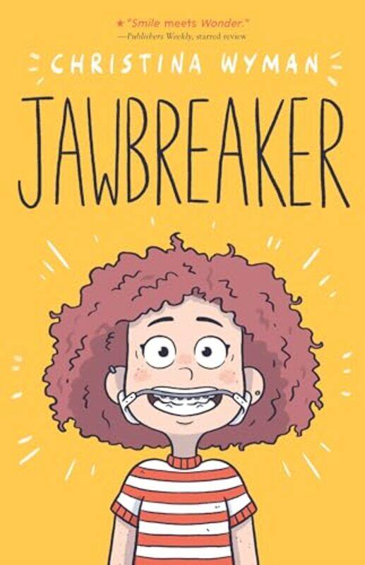 

Jawbreaker by Christina Wyman-Hardcover