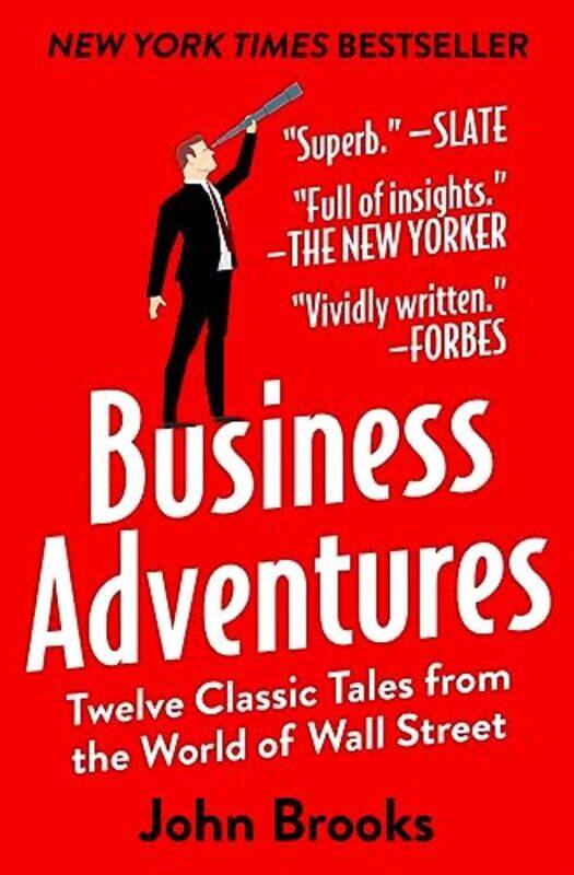 

Business Adventures: Twelve Classic Tales from the World of Wall Street,Hardcover,by:Brooks, John