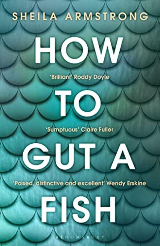 

How to Gut a Fish by Sheila Armstrong-Paperback