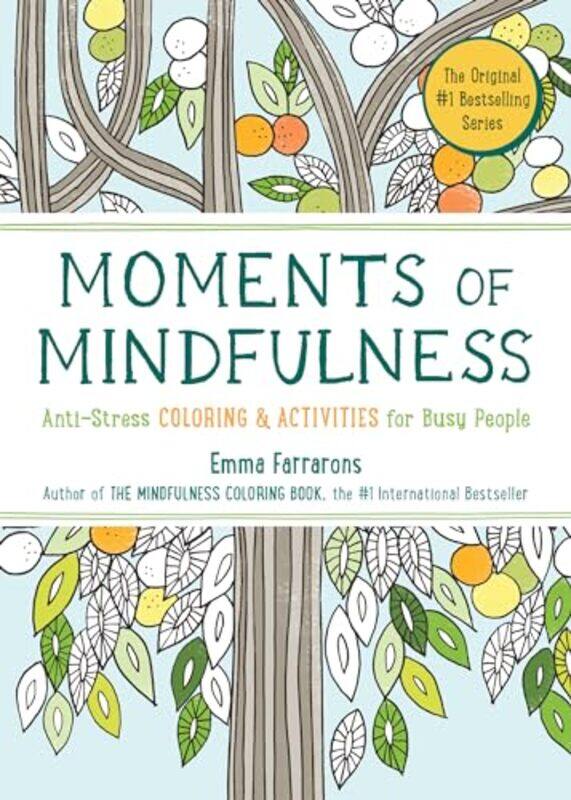 

Mindfulness Coloring Book Volume Three, Paperback by Farrarons, Emma