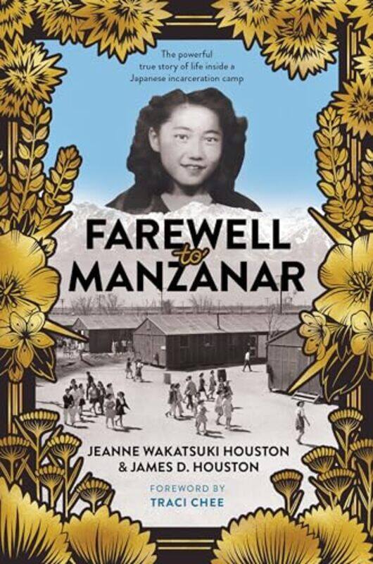 

Farewell to Manzanar 50th Anniversary Edition by Jeanne Wakatsuki HoustonJames D HoustonJames D Houston-Hardcover