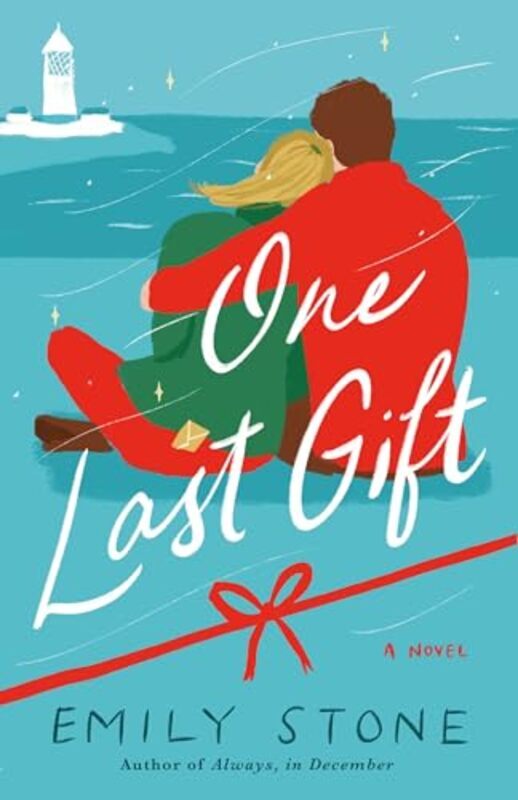 One Last Gift A Novel by Stone, Emily Paperback