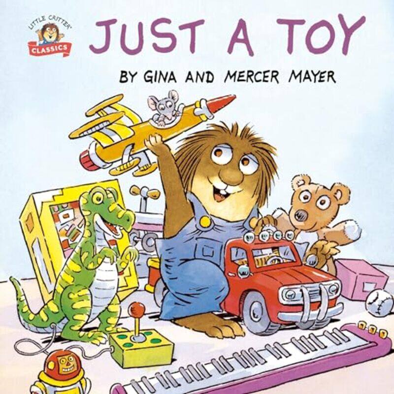 

Little Critter Just A Toy By Mayer Mercer - Paperback