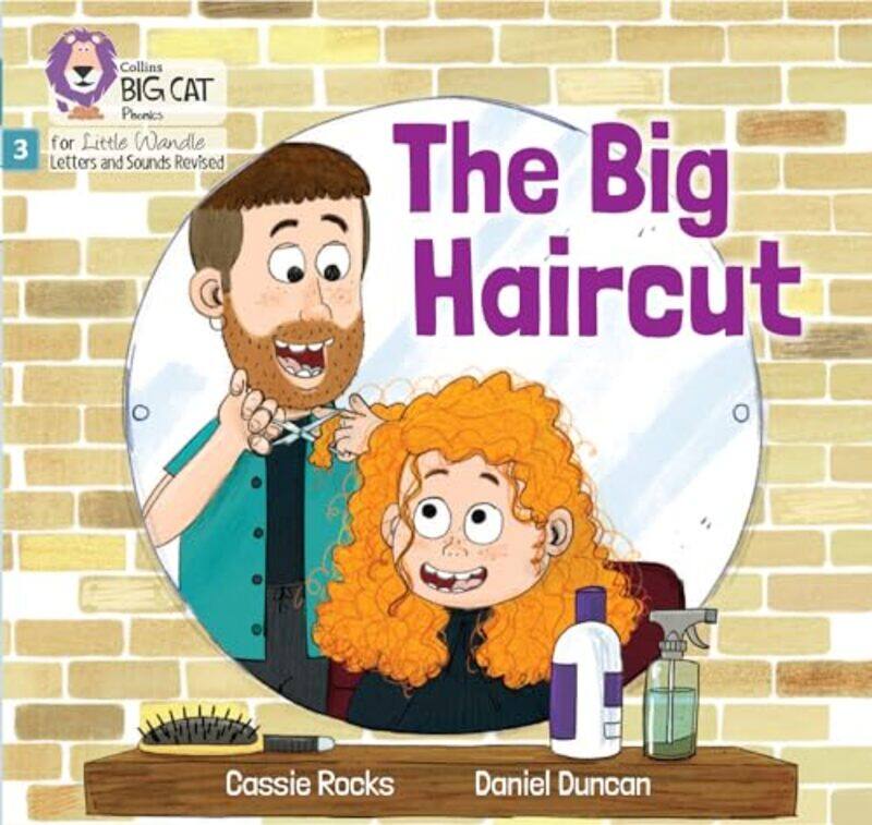 

The Big Haircut by Cassie RocksDaniel Duncan -Paperback