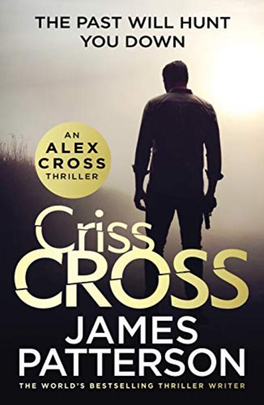 Criss Cross: (Alex Cross 27), Paperback Book, By: James Patterson