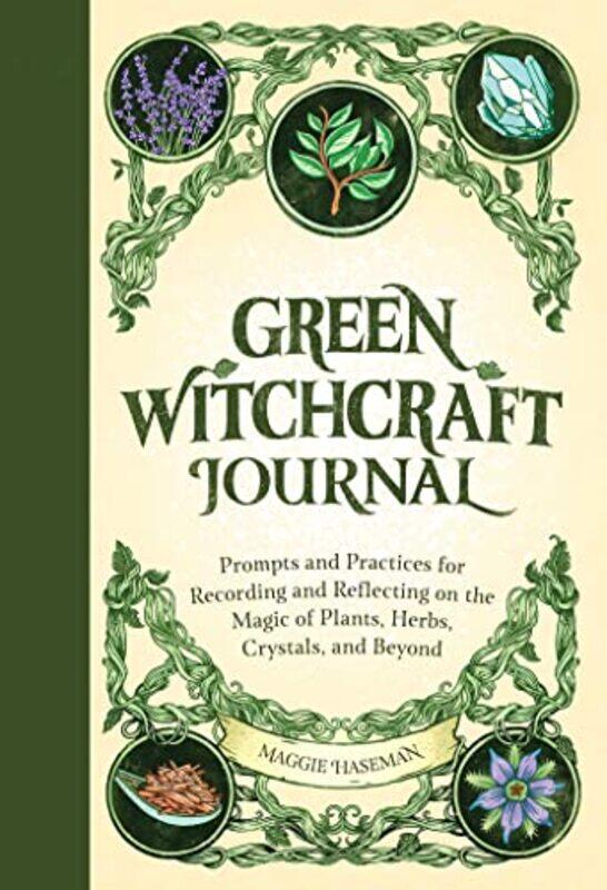 

Green Witchcraft Journal By Haseman Maggie - Paperback