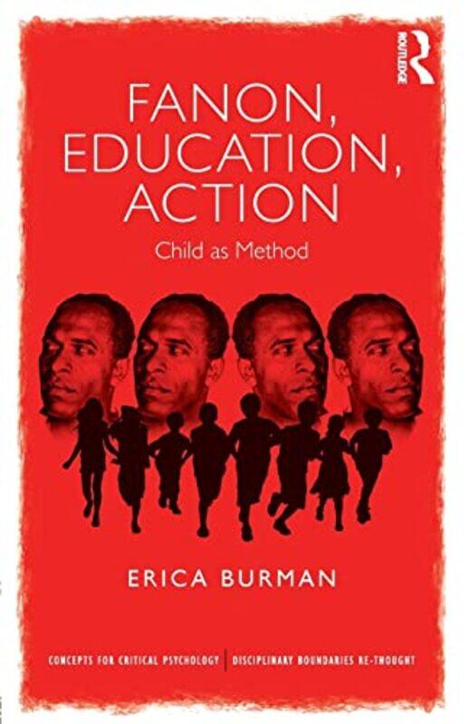 

Fanon Education Action by Erica Burman-Paperback