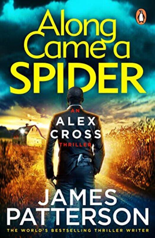 

Along Came a Spider: Alex Cross 1 Paperback by Patterson, James