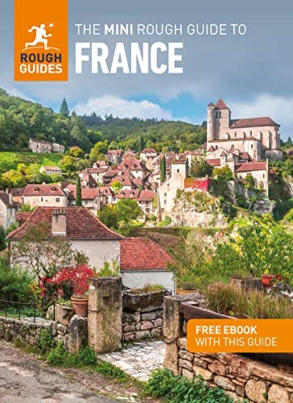 

The Mini Rough Guide to France Travel Guide with Free eBook by Rough Guides-Paperback