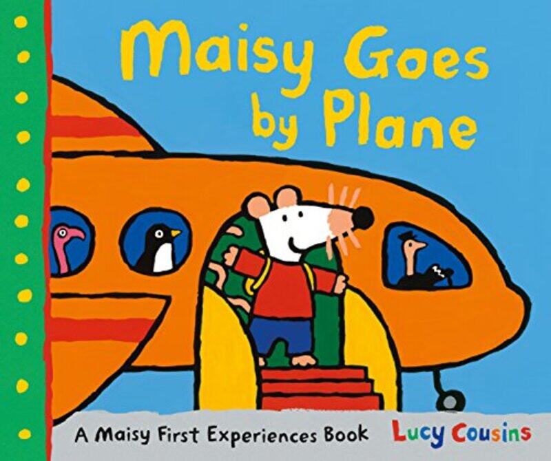 

Maisy Goes by Plane,Paperback by Cousins, Lucy - Cousins, Lucy