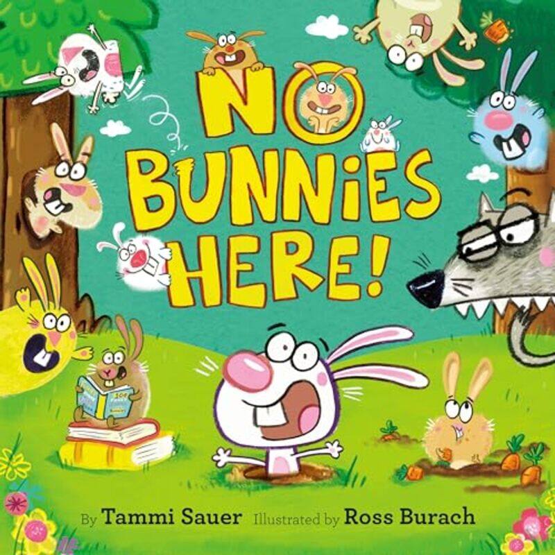 

No Bunnies Here by Tammi SauerRoss Brunch-Hardcover