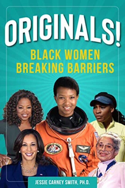 

Originals by Jessie Carney Smith, PhD Smith-Paperback