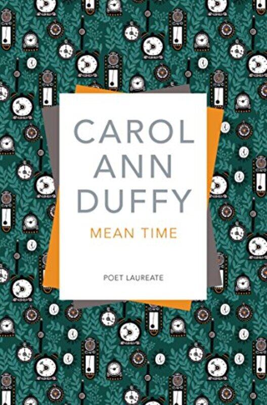 

Mean Time by Carol Ann Duffy DBE-Paperback
